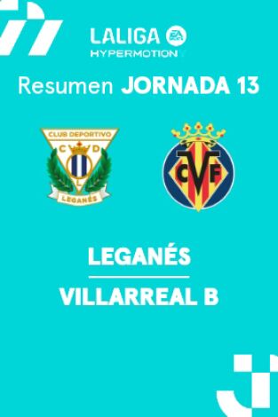 Jornada 13. Jornada 13: Leganés - Villarreal B