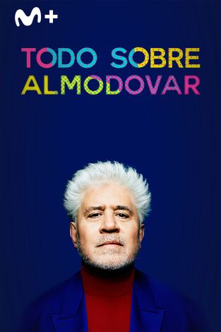 Todo sobre Almodóvar