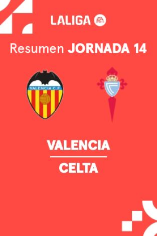 Jornada 14. Jornada 14: Valencia - Celta