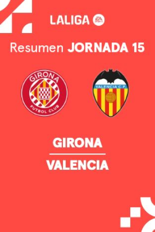 Jornada 15. Jornada 15: Girona - Valencia