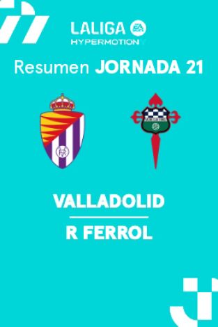 Jornada 21. Jornada 21: Valladolid - Racing Ferrol