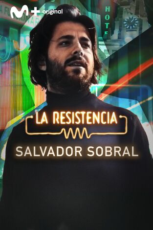 La Resistencia. T(T7). La Resistencia (T7): Salvador Sobral