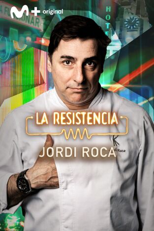 La Resistencia. T(T7). La Resistencia (T7): Jordi Roca