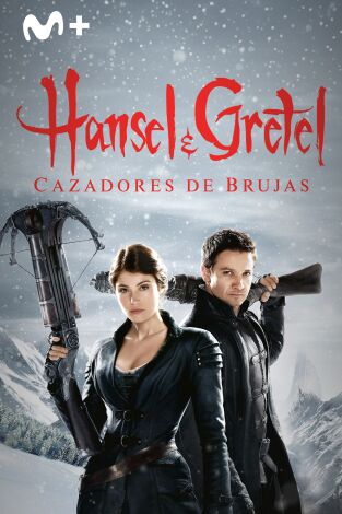 Hansel y Gretel: Cazadores de brujas