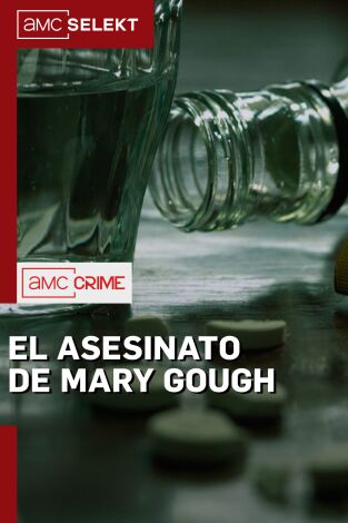 El asesinato de Mary Gough. El asesinato de Mary Gough: Ep.1