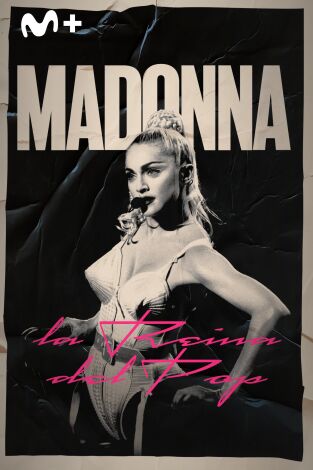 Madonna: La reina del pop