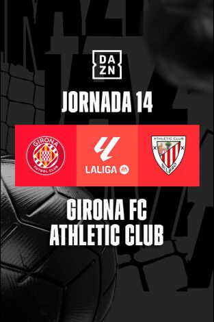 Jornada 14. Jornada 14: Girona - Athletic