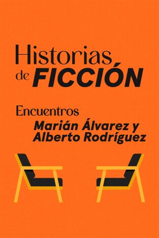 Encuentros. T(T1). Encuentros (T1): Marián Álvarez y Alberto Rodríguez