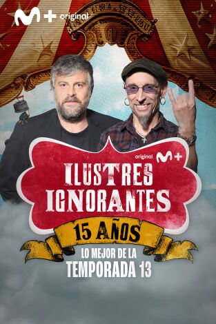 Ilustres Ignorantes. T(T13). Ilustres Ignorantes (T13): Los jefes