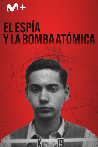 El espía y la bomba atómica