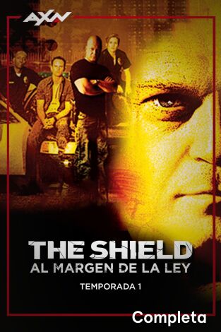 The Shield: al Margen de la Ley. T(T1). The Shield: al Margen de la Ley (T1)