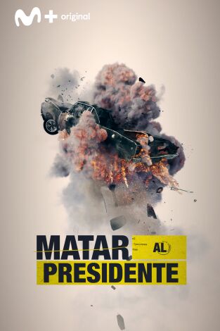 Matar al presidente