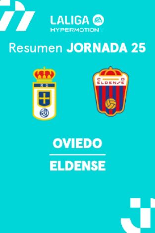 Jornada 25. Jornada 25: Real Oviedo - Eldense