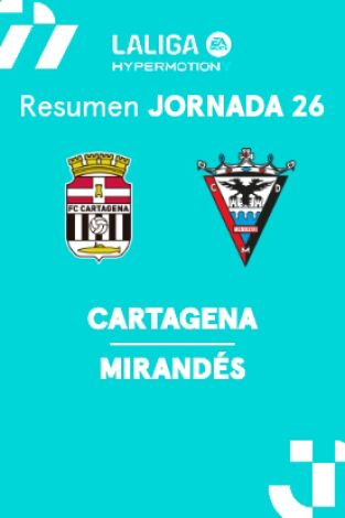 Jornada 26. Jornada 26: Cartagena - Mirandés