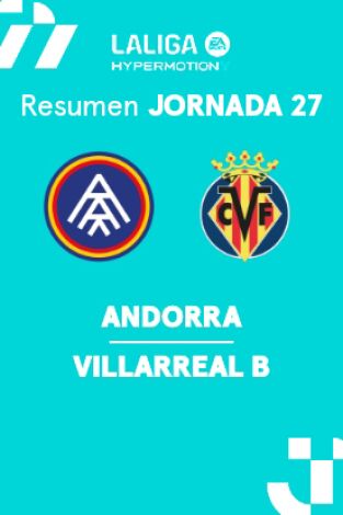 Jornada 27. Jornada 27: Andorra - Villarreal B