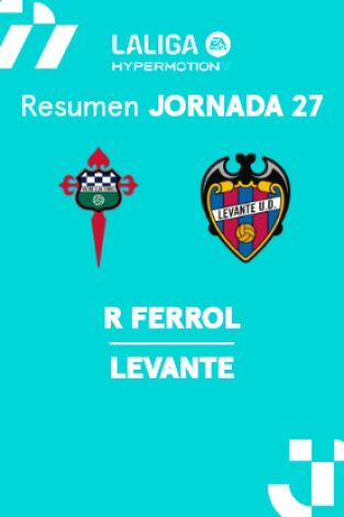 Jornada 27. Jornada 27: Racing Ferrol - Levante