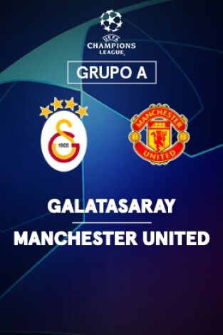 Jornada 5. Jornada 5: Galatasaray - Manchester Utd.