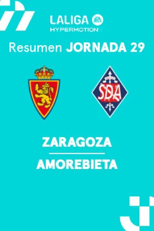 Jornada 29. Jornada 29: Zaragoza - Amorebieta