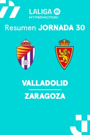 Jornada 30. Jornada 30: Valladolid - Zaragoza