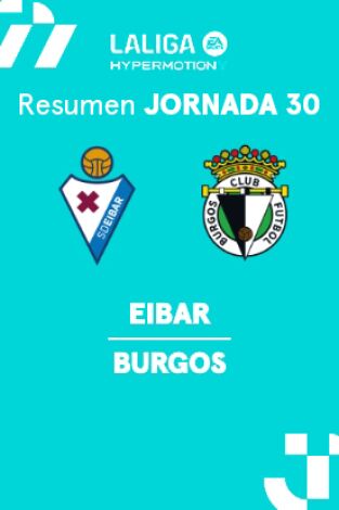 Jornada 30. Jornada 30: Eibar - Burgos