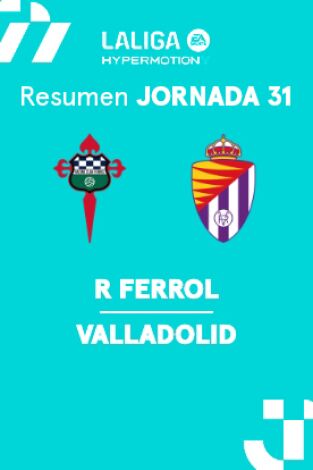 Jornada 31. Jornada 31: Racing Ferrol - Valladolid