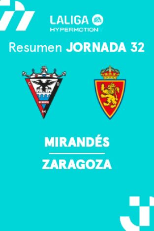 Jornada 32. Jornada 32: Mirandés - Zaragoza