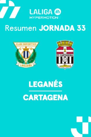 Jornada 33. Jornada 33: Leganés - Cartagena
