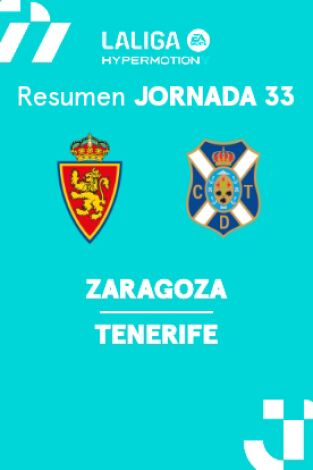 Jornada 33. Jornada 33: Zaragoza - Tenerife