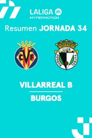 Jornada 34. Jornada 34: Villarreal B - Burgos