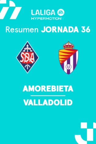 Jornada 36. Jornada 36: Amorebieta - Valladolid