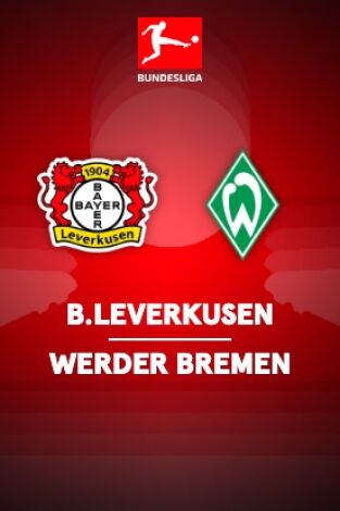 Jornada 29. Jornada 29: Bayer Leverkusen - Werder Bremen
