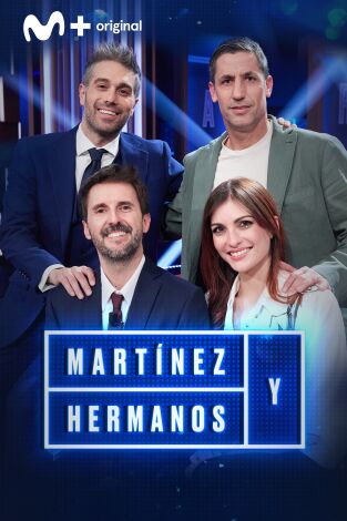 Martínez y Hermanos. T(T4). Martínez y Hermanos (T4): Cristinini, Julián López y Capdevila