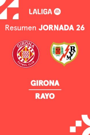 Jornada 26. Jornada 26: Girona - Rayo