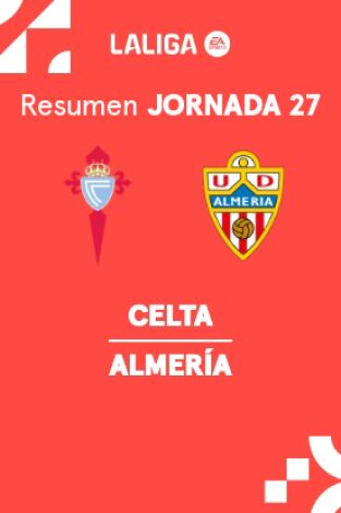 Jornada 27. Jornada 27: Celta - Almería