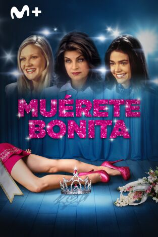 Muérete bonita