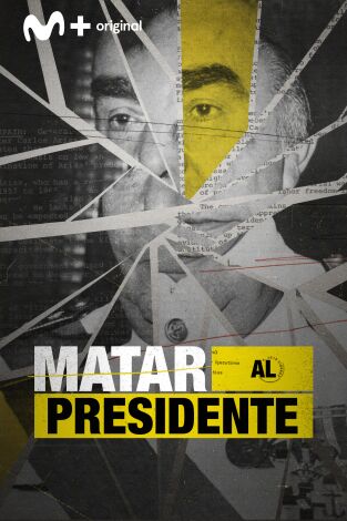 Matar al presidente. Matar al presidente: Todos querían muerto a Carrero Blanco