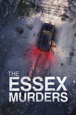 The Essex Murders. The Essex Murders 