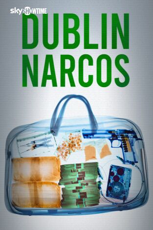 Dublin Narcos