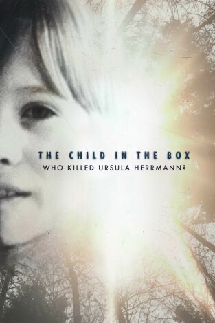 La niña de la caja: quién asesinó a Ursula Herrmann