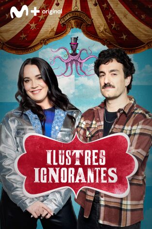 Ilustres Ignorantes. T(T17). Ilustres Ignorantes (T17): Primos