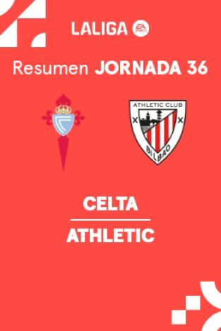 Jornada 36. Jornada 36: Celta - Athletic