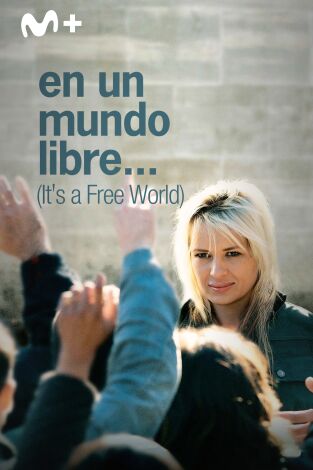 En un mundo libre...