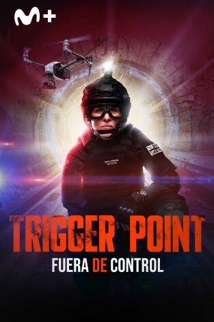 Trigger Point: fuera de control. T(T2). Trigger Point: fuera de control (T2)