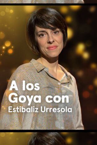 A los Goya con.... T(T1). A los Goya con... (T1): Estibaliz Urresola - 20.000 especies de abejas