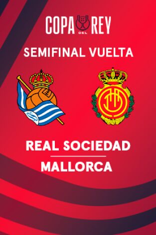 Real Sociedad - Mallorca: resumen y goles. Semifinal Copa del Rey