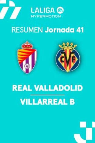 Jornada 41. Jornada 41: Valladolid - Villarreal B