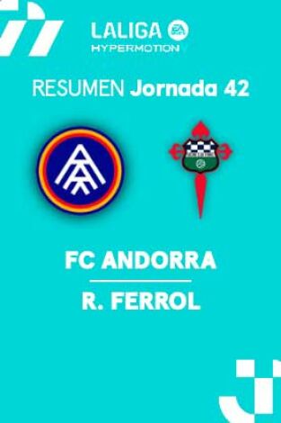 Jornada 42. Jornada 42: Andorra - Racing Ferrol
