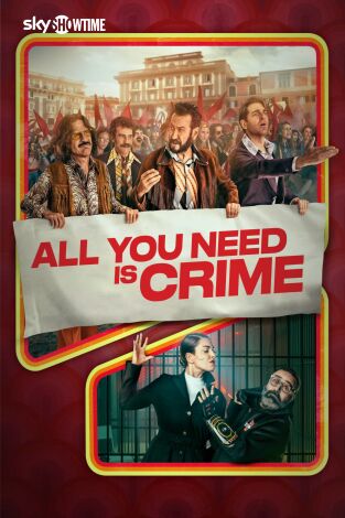 All You Need Is Crime