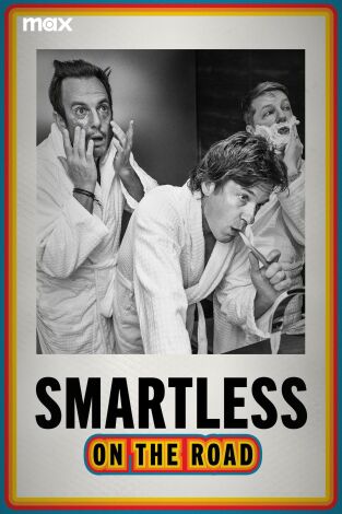 SmartLess: de gira