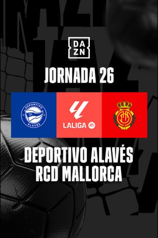 Jornada 26. Jornada 26: Alavés - Mallorca